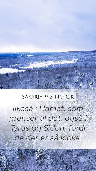 Sakarja 9:2 NORSK Bible Verse Image
