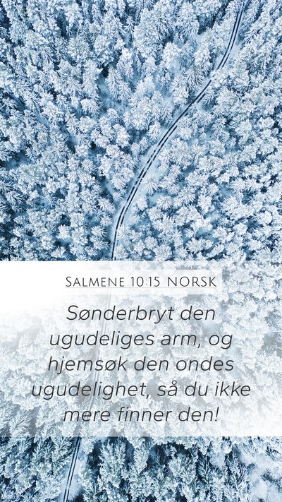 Salmene 10:15 NORSK Bible Verse Image