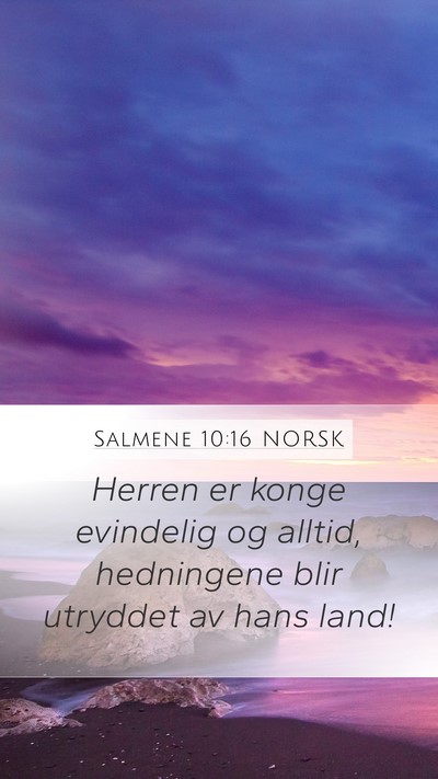 Salmene 10:16 NORSK Bible Verse Image