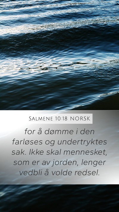 Salmene 10:18 NORSK Bible Verse Image