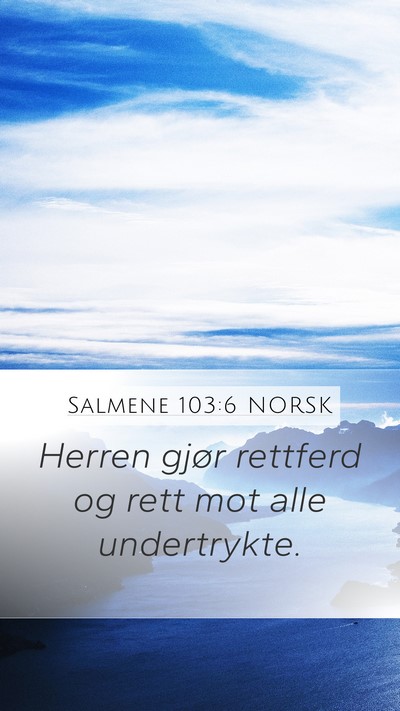 Salmene 103:6 NORSK Bible Verse Image