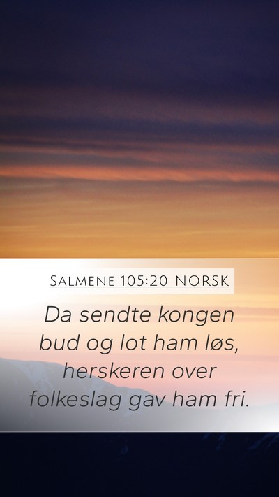 Salmene 105:20 NORSK Bible Verse Image