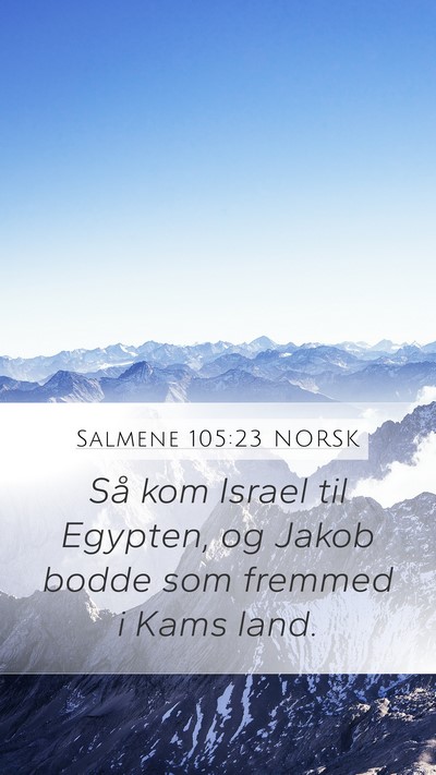 Salmene 105:23 NORSK Bible Verse Image