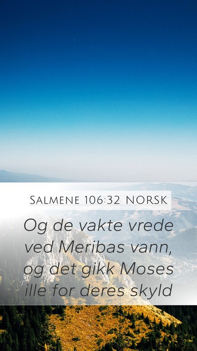Salmene 106:32 NORSK Bible Verse Image