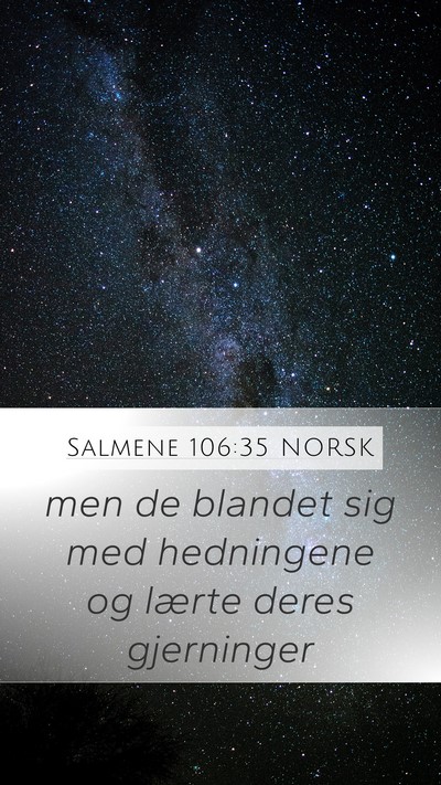 Salmene 106:35 NORSK Bible Verse Image