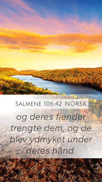 Salmene 106:42 NORSK Bible Verse Image