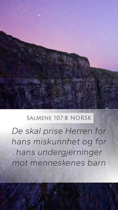 Salmene 107:8 NORSK Bible Verse Image