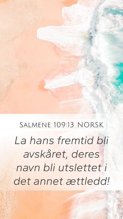 Salmene 109:13 NORSK Bible Verse Image