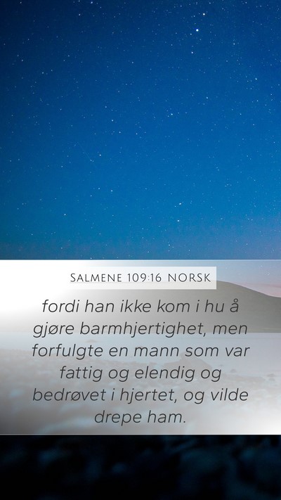 Salmene 109:16 NORSK Bible Verse Image