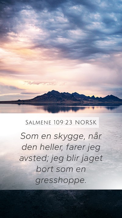 Salmene 109:23 NORSK Bible Verse Image
