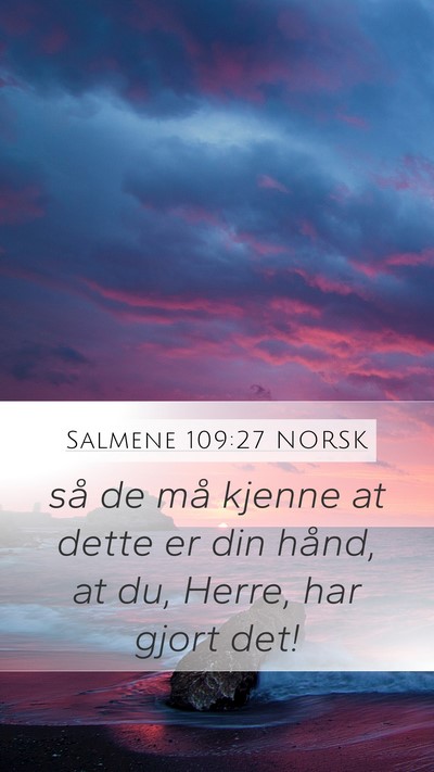 Salmene 109:27 NORSK Bible Verse Image