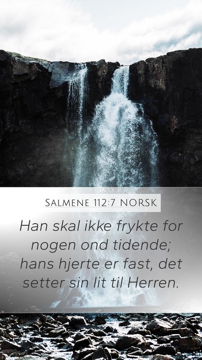 Salmene 112:7 NORSK Bible Verse Image