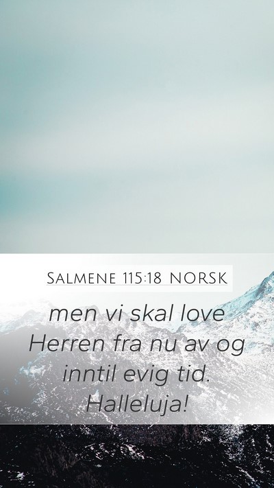 Salmene 115:18 NORSK Bible Verse Image