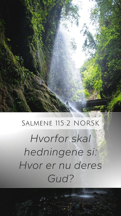 Salmene 115:2 NORSK Bible Verse Image