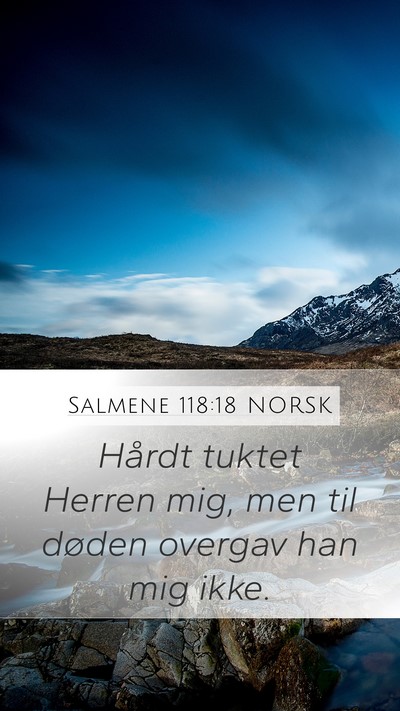 Salmene 118:18 NORSK Bible Verse Image