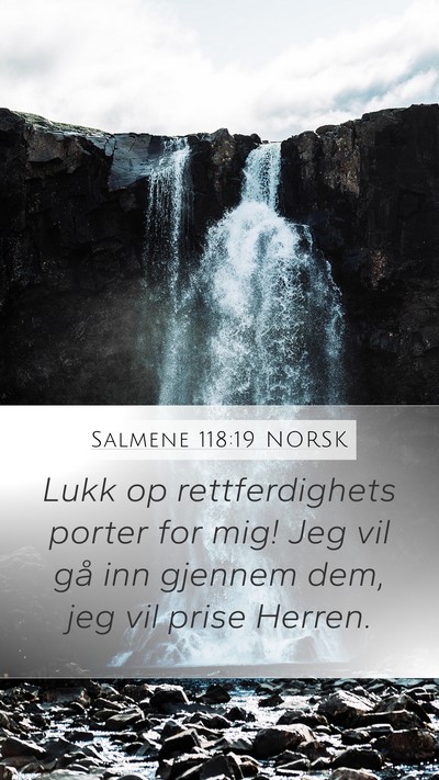 Salmene 118:19 NORSK Bible Verse Image