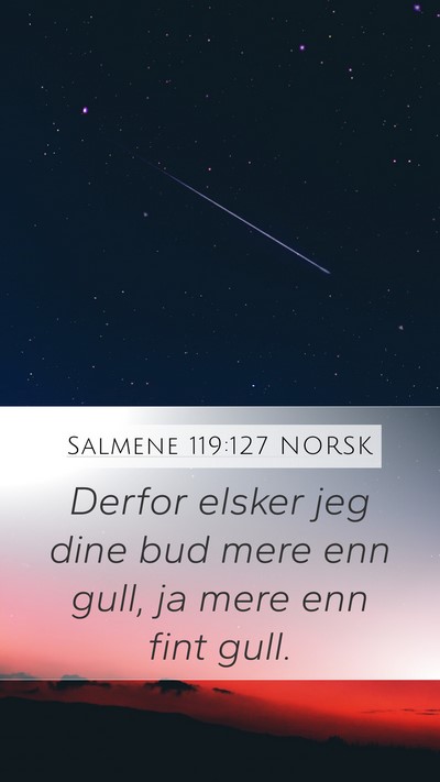 Salmene 119:127 NORSK Bible Verse Image