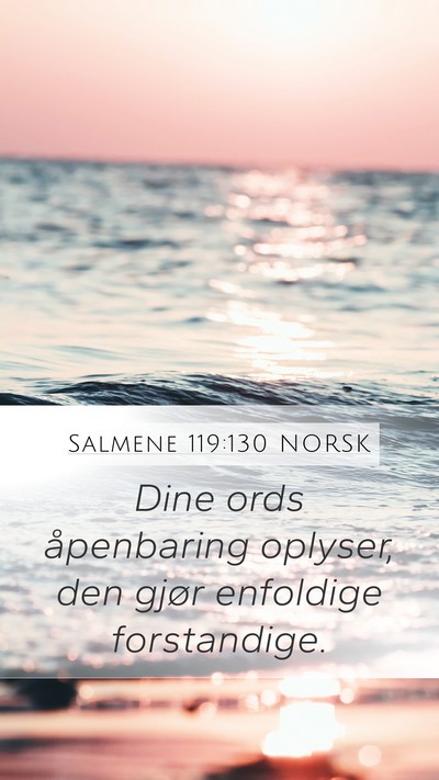 Salmene 119:130 NORSK Bible Verse Image
