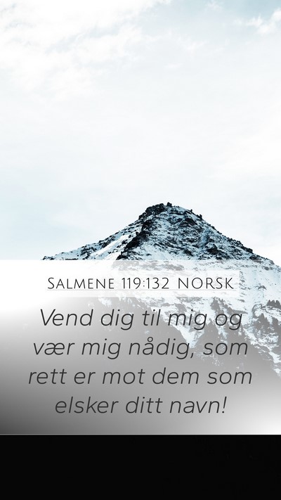 Salmene 119:132 NORSK Bible Verse Image
