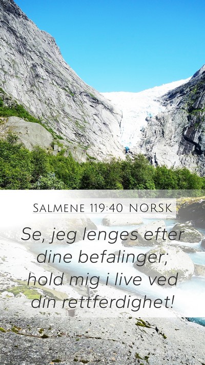 Salmene 119:40 NORSK Bible Verse Image
