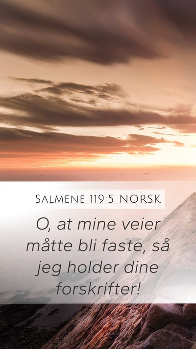 Salmene 119:5 NORSK Bible Verse Image