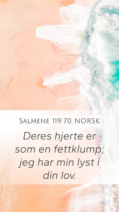 Salmene 119:70 NORSK Bible Verse Image