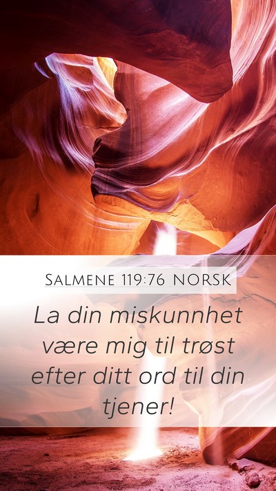 Salmene 119:76 NORSK Bible Verse Image