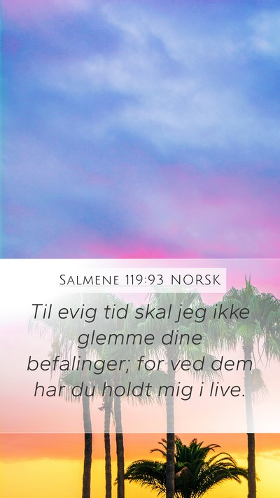 Salmene 119:93 NORSK Bible Verse Image