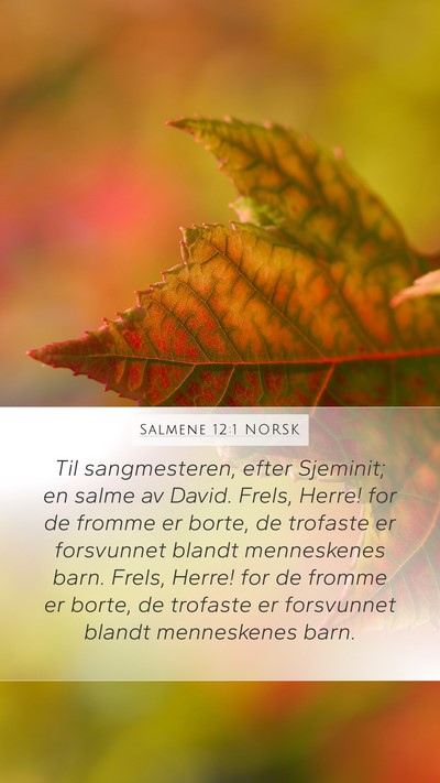 Salmene 12:1 NORSK Bible Verse Image