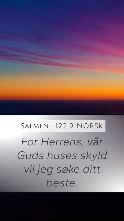 Salmene 122:9 NORSK Bible Verse Image