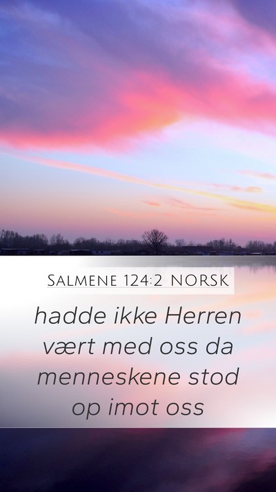 Salmene 124:2 NORSK Bible Verse Image