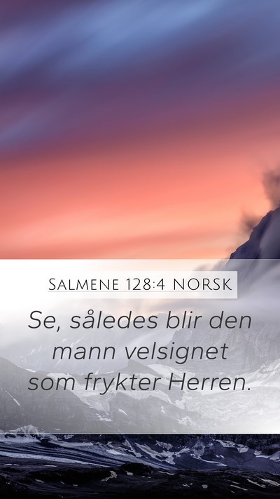 Salmene 128:4 NORSK Bible Verse Image