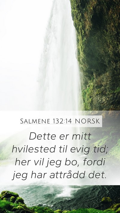 Salmene 132:14 NORSK Bible Verse Image