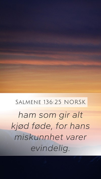 Salmene 136:25 NORSK Bible Verse Image