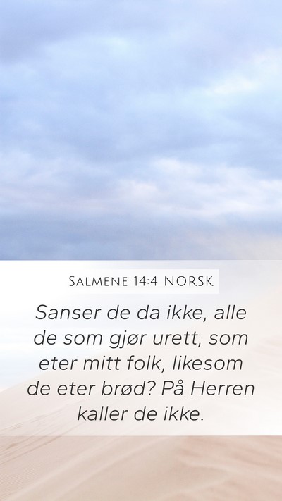 Salmene 14:4 NORSK Bible Verse Image