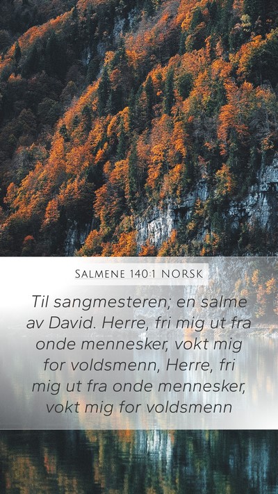 Salmene 140:1 NORSK Bible Verse Image
