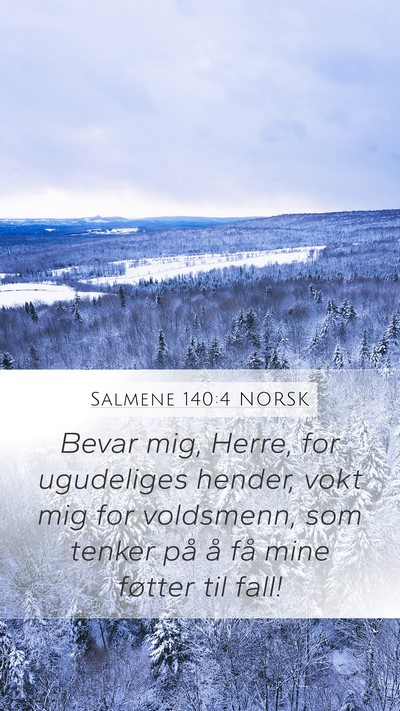 Salmene 140:4 NORSK Bible Verse Image