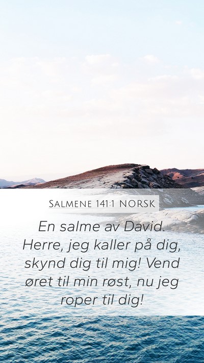Salmene 141:1 NORSK Bible Verse Image