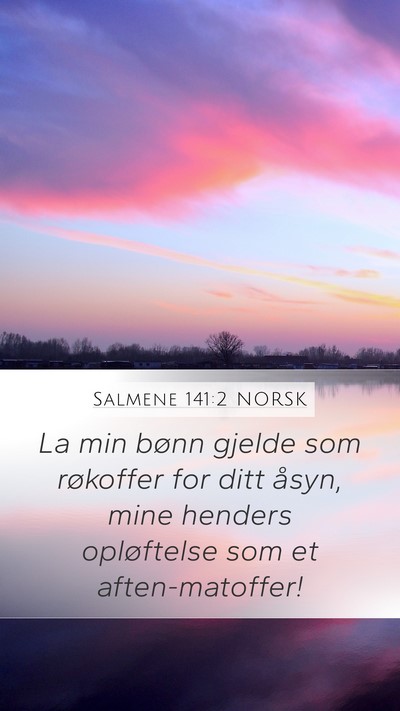 Salmene 141:2 NORSK Bible Verse Image