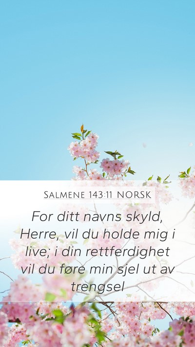Salmene 143:11 NORSK Bible Verse Image
