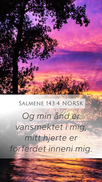 Salmene 143:4 NORSK Bible Verse Image