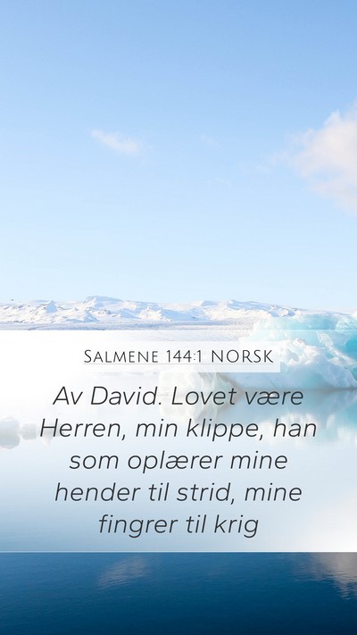 Salmene 144:1 NORSK Bible Verse Image