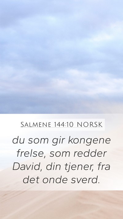 Salmene 144:10 NORSK Bible Verse Image