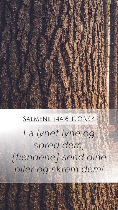 Salmene 144:6 NORSK Bible Verse Image