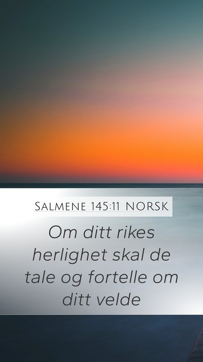 Salmene 145:11 NORSK Bible Verse Image