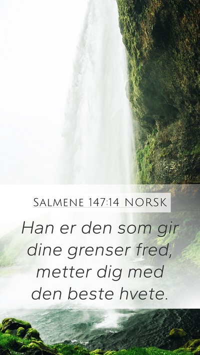 Salmene 147:14 NORSK Bible Verse Image