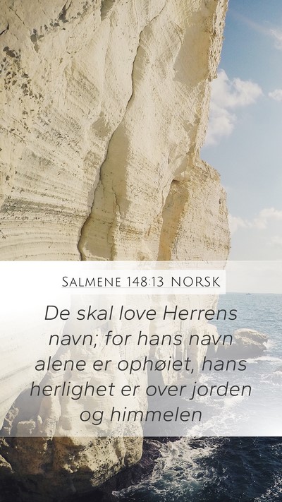Salmene 148:13 NORSK Bible Verse Image