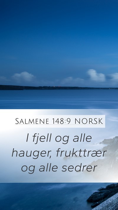 Salmene 148:9 NORSK Bible Verse Image