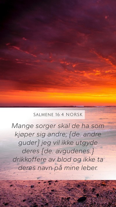 Salmene 16:4 NORSK Bible Verse Image