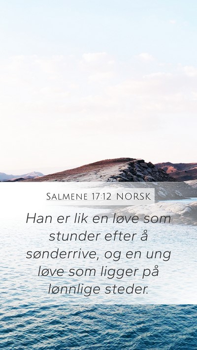 Salmene 17:12 NORSK Bible Verse Image
